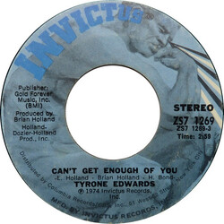 Tyrone Edwards Can't Get Enough Of You Vinyl 7" USED