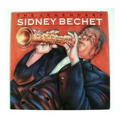 Sidney Bechet The Legendary Sidney Bechet Vinyl LP USED