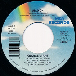George Strait Lead On Vinyl 7" USED
