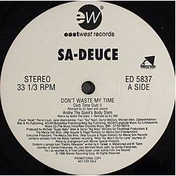 Sa-Deuce Don't Waste My Time Vinyl 12" USED
