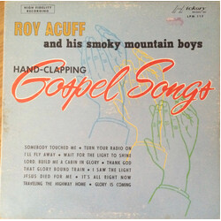 Roy Acuff And His Smoky Mountain Boys Hand-Clapping Gospel Songs Vinyl LP USED