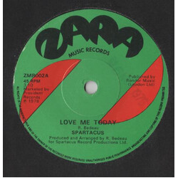 Spartacus R Love Me Today Vinyl 7" USED