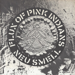 Flux Of Pink Indians Neu Smell Vinyl 7" USED