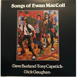 Dave Burland / Tony Capstick / Dick Gaughan Songs Of Ewan MacColl Vinyl LP USED
