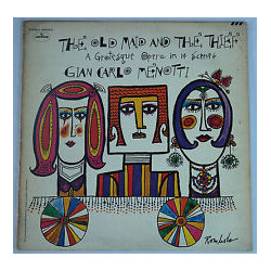 Gian Carlo Menotti / Judith Blegen / John Reardon (2) / Anna Reynolds / Margaret Baker The Old Maid And The Thief (A Grotesque Opera In 14 Scenes) Vin