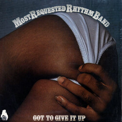 Most Requested Rhythm Band Got To Give It Up Vinyl LP USED