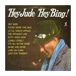 Bing Crosby / Jimmy Bowen Orchestra & Chorus Hey Jude / Hey Bing! Vinyl LP USED