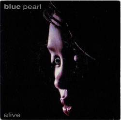 Blue Pearl Alive Vinyl 7" USED