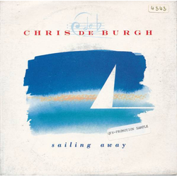 Chris de Burgh Sailing Away Vinyl 7" USED