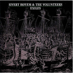 Sivert Høyem & The Volunteers Exiles Vinyl LP USED
