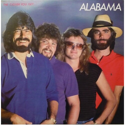 Alabama The Closer You Get... Vinyl LP USED