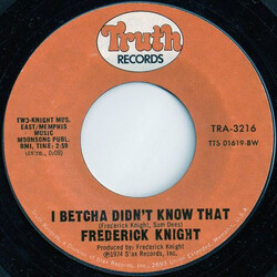 Frederick Knight I Betcha Didn't Know That USED VINYL 7INCH 45 RPM SINGLE STYRENE