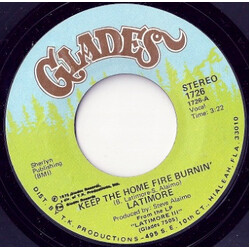 Latimore (2) Keep The Home Fire Burnin' / That's How It Is USED VINYL 7INCH 45 RPM SINGLE