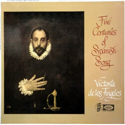 Victoria De Los Angeles Five Centuries Of Spanish Song Vinyl LP USED