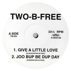Two-B-Free Give A Little Love Vinyl 12" USED