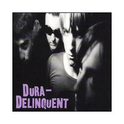 Dura-Delinquent Dura-Delinquent Vinyl LP USED