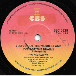 The President You've Got The Muscles And I've Got The Brains Vinyl 7" USED