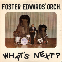 Foster Edwards Orchestra What's Next? Vinyl LP USED