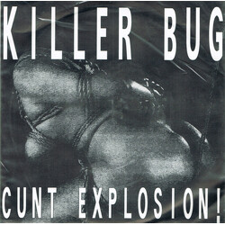 Killer Bug Cunt Explosion! Vinyl 7" USED