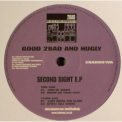 The Good 2 Bad And Hugly Second Sight E.P Vinyl 12" USED