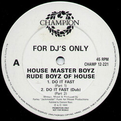 The Housemaster Boyz / The Rude Boy Of House Do It Fast Vinyl 12" USED