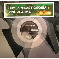 Shy FX / DJ Zinc Plastic Soul / Palma Vinyl 12" USED