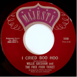 Willie Gresham / The Free Food Ticket I Cried Boo Hoo / Step By Step Vinyl 7" USED