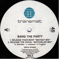 Bang The Party Release Your Body Vinyl 12" USED