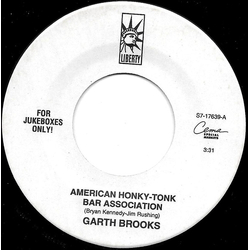 Garth Brooks American Honky-Tonk Bar Association / Everytime That It Rains Vinyl 7" USED