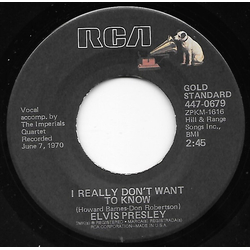 Elvis Presley There Goes My Everything / I Really Don't Want To Know Vinyl 7" USED