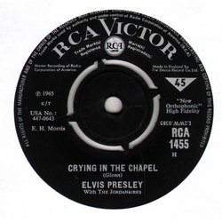 Elvis Presley / The Jordanaires Crying In The Chapel Vinyl 7" USED