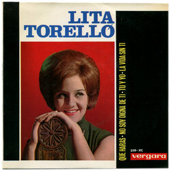 Lita Torelló Que Haras / No Soy Digna De Ti / Tu Y Yo / La Vida Sin Ti Vinyl 7" USED