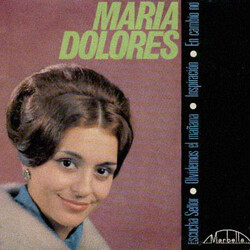 Maria Dolores Olvidemos El Mañana Vinyl 7" USED