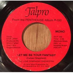 The Love Symphony Orchestra Let Me Be Your Fantasy Vinyl 7" USED