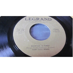 Gary U.S. Bonds Quarter To Three / Time Ole Story Vinyl 7" USED