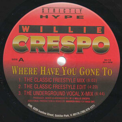 Willie Crespo Where Have You Gone To Vinyl 12" USED