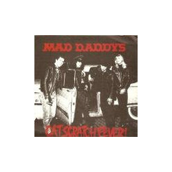 Mad Daddys Cat Scratch Fever! Vinyl 7" USED