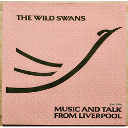The Wild Swans Music And Talk From Liverpool Vinyl LP USED