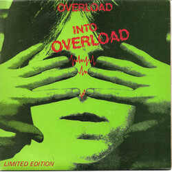 Overload (20) Into Overload Vinyl 7" USED