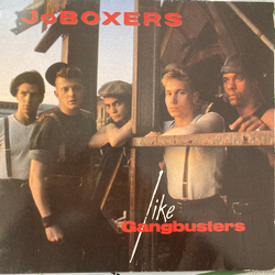 JoBoxers Like Gangbusters Vinyl LP USED