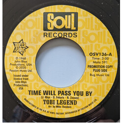 Tobi Legend / John Rhys / Dino Fekaris / Nick Zesses Time Will Pass You By Vinyl 7" USED