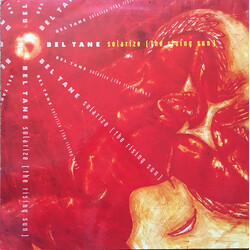 Bel Tane Solarize (The Rising Sun) Vinyl 12" USED