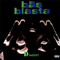 Bās Blasta Dangerous Vinyl 12" USED