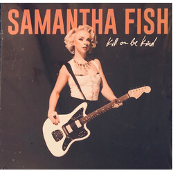 Samantha Fish Kill Or Be Kind Vinyl LP USED