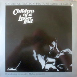Michael Convertino Children Of A Lesser God (Original Motion Picture Soundtrack) Vinyl LP USED