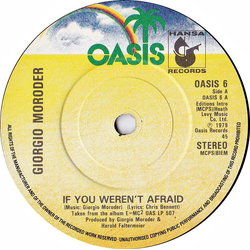 Giorgio Moroder If You Weren't Afraid / E=MC2 Vinyl 7" USED