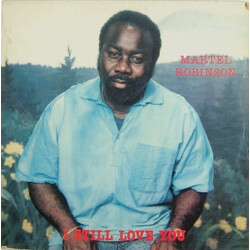 Martel Robinson I Still Love You Vinyl LP USED