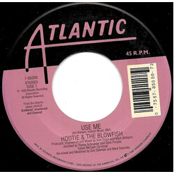 Hootie & The Blowfish Use Me / I Go Blind Vinyl 7" USED
