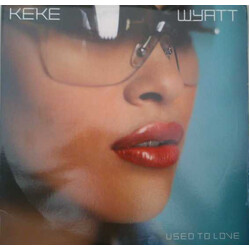Keke Wyatt Used To Love USED VINYL 12INCH SINGLE PROMO