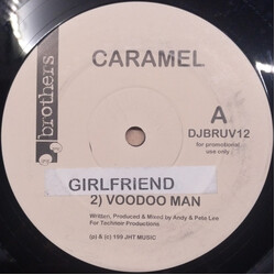 Caramel (2) Girlfriend / Voodoo Man USED VINYL 12INCH 33 S RPM MISPRINT PROMO